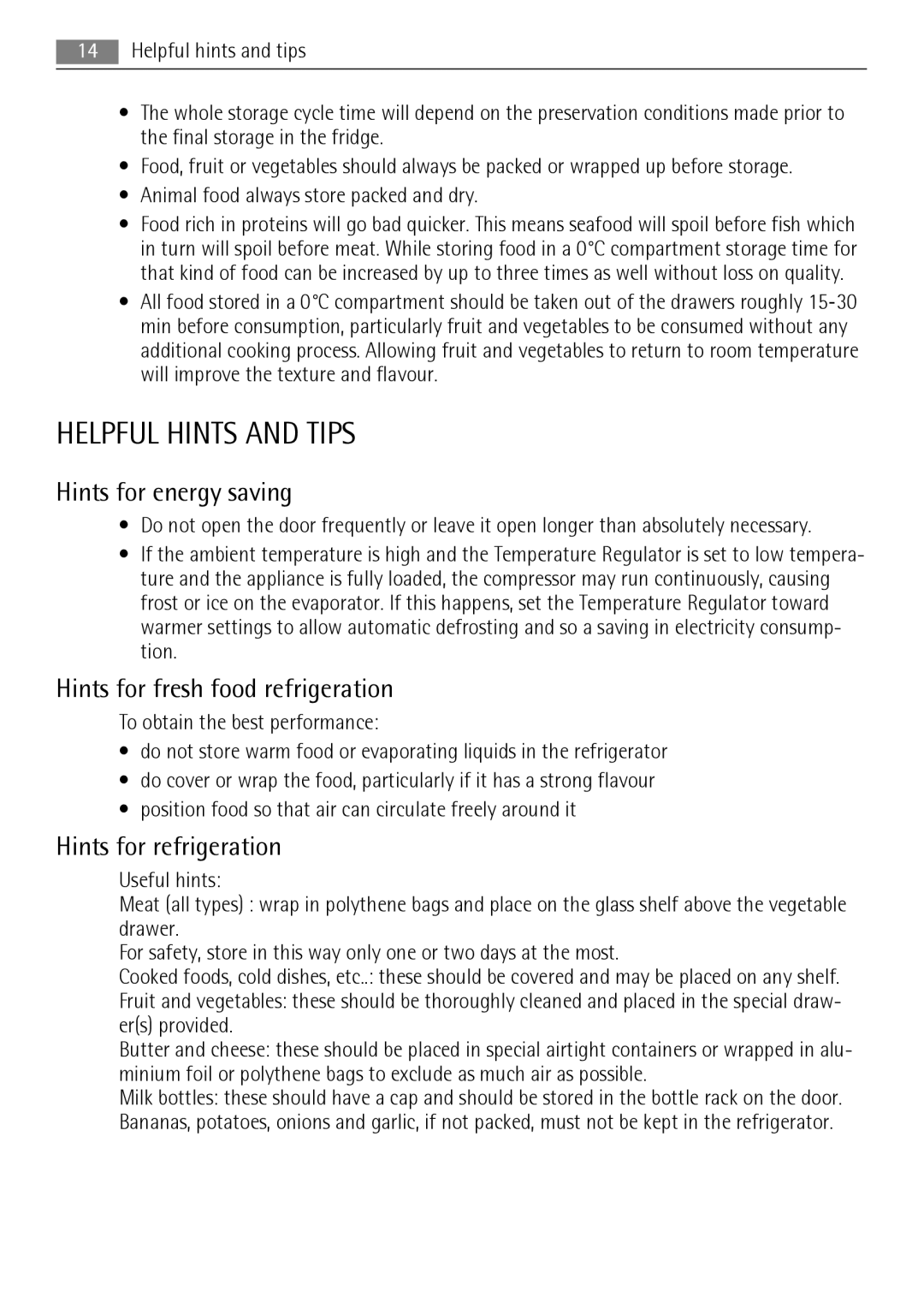 AEG SKZ71800F0 user manual Helpful Hints and Tips, Hints for energy saving, Hints for fresh food refrigeration 