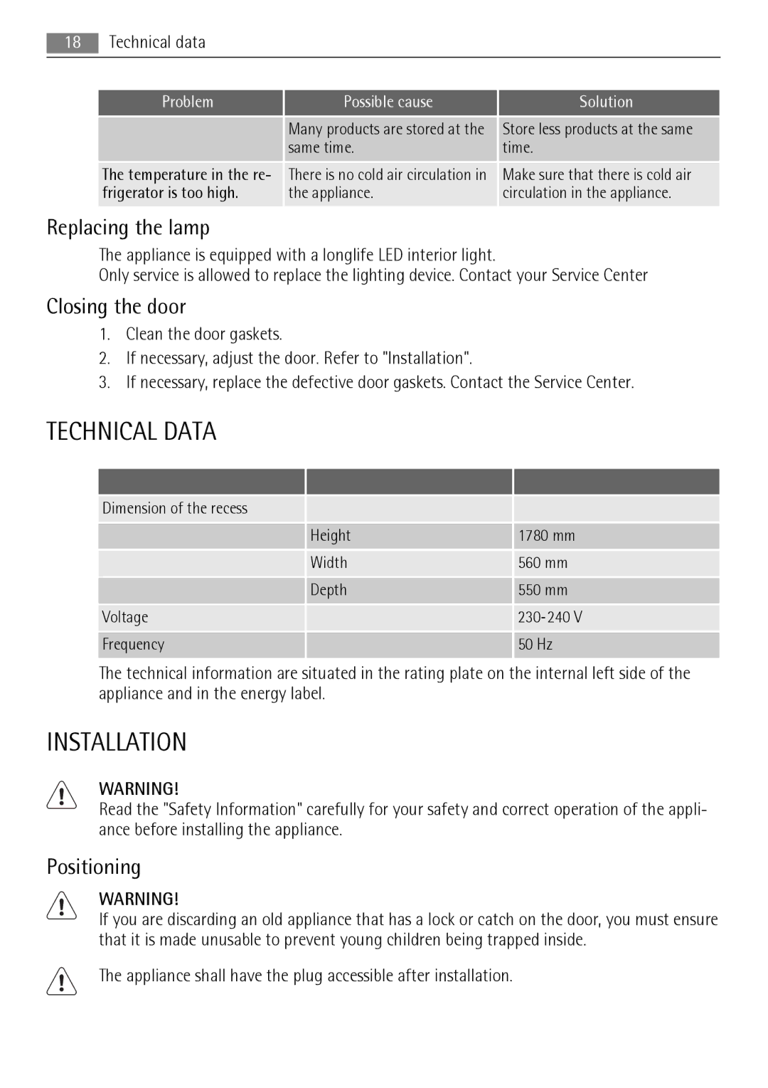 AEG SKZ71800F0 user manual Technical Data, Installation, Replacing the lamp, Closing the door, Positioning 