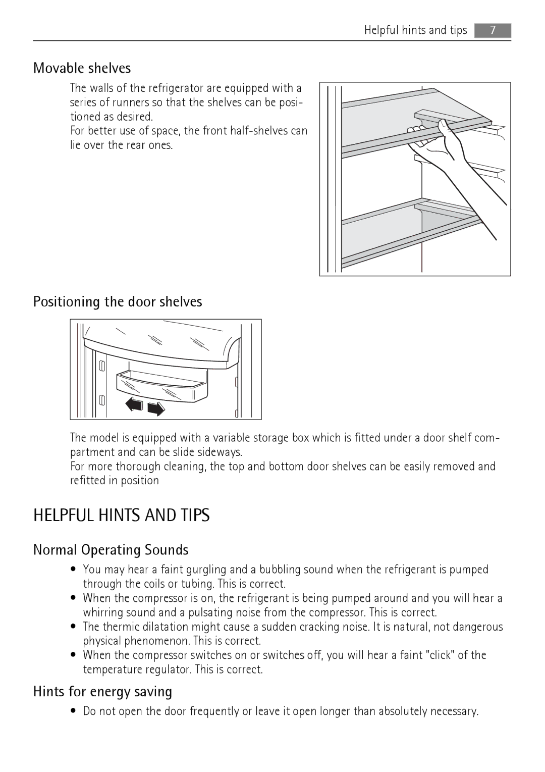 AEG SU96040-6I user manual Helpful Hints and Tips, Movable shelves, Positioning the door shelves, Normal Operating Sounds 