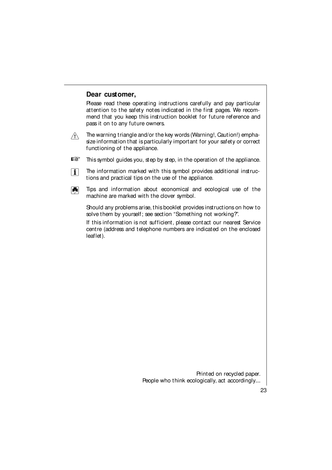 AEG T3 operating instructions Dear customer 