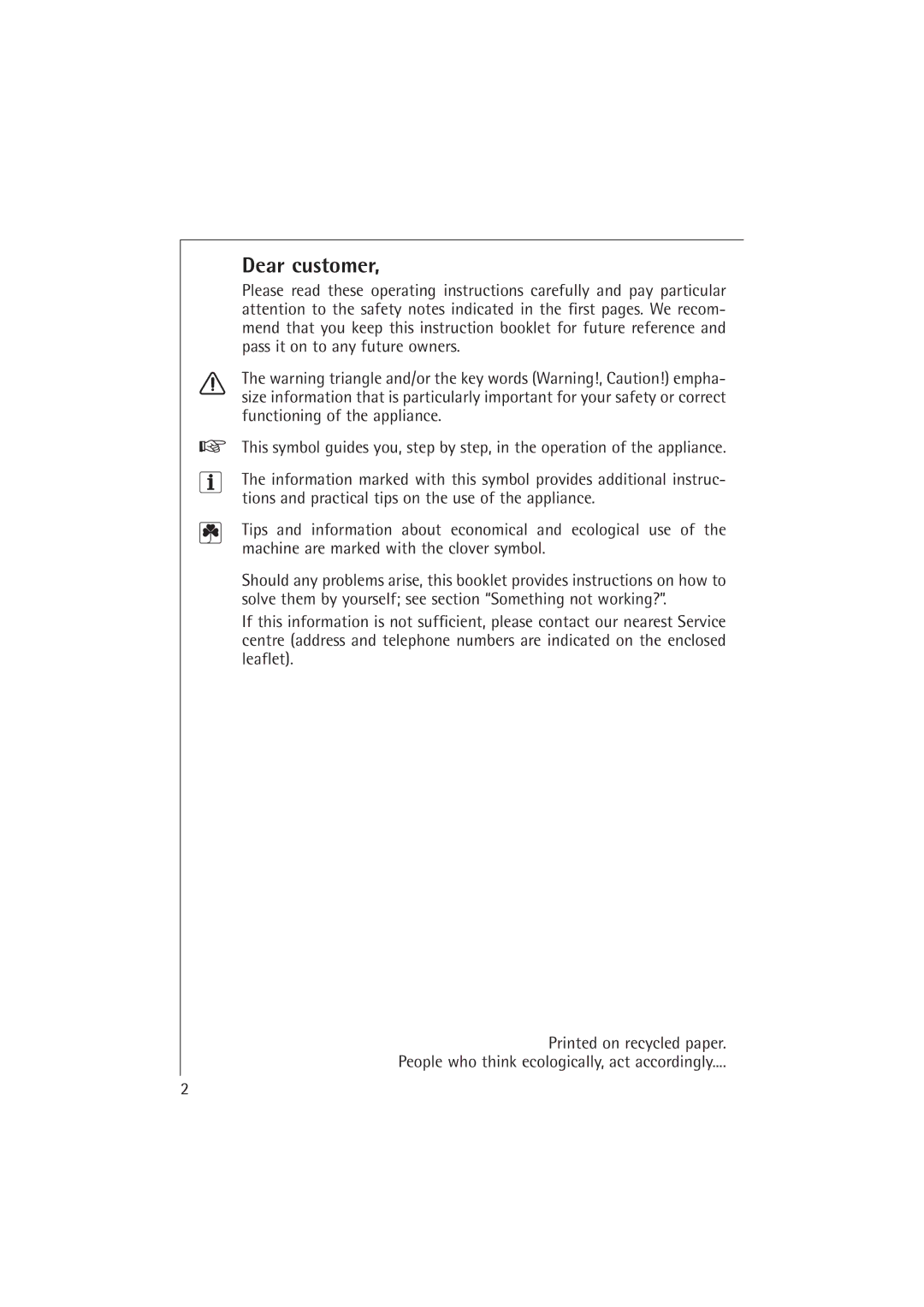 AEG T37400 operating instructions Dear customer 