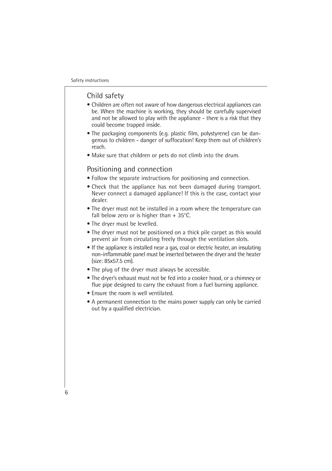 AEG T37400 operating instructions Child safety, Positioning and connection 