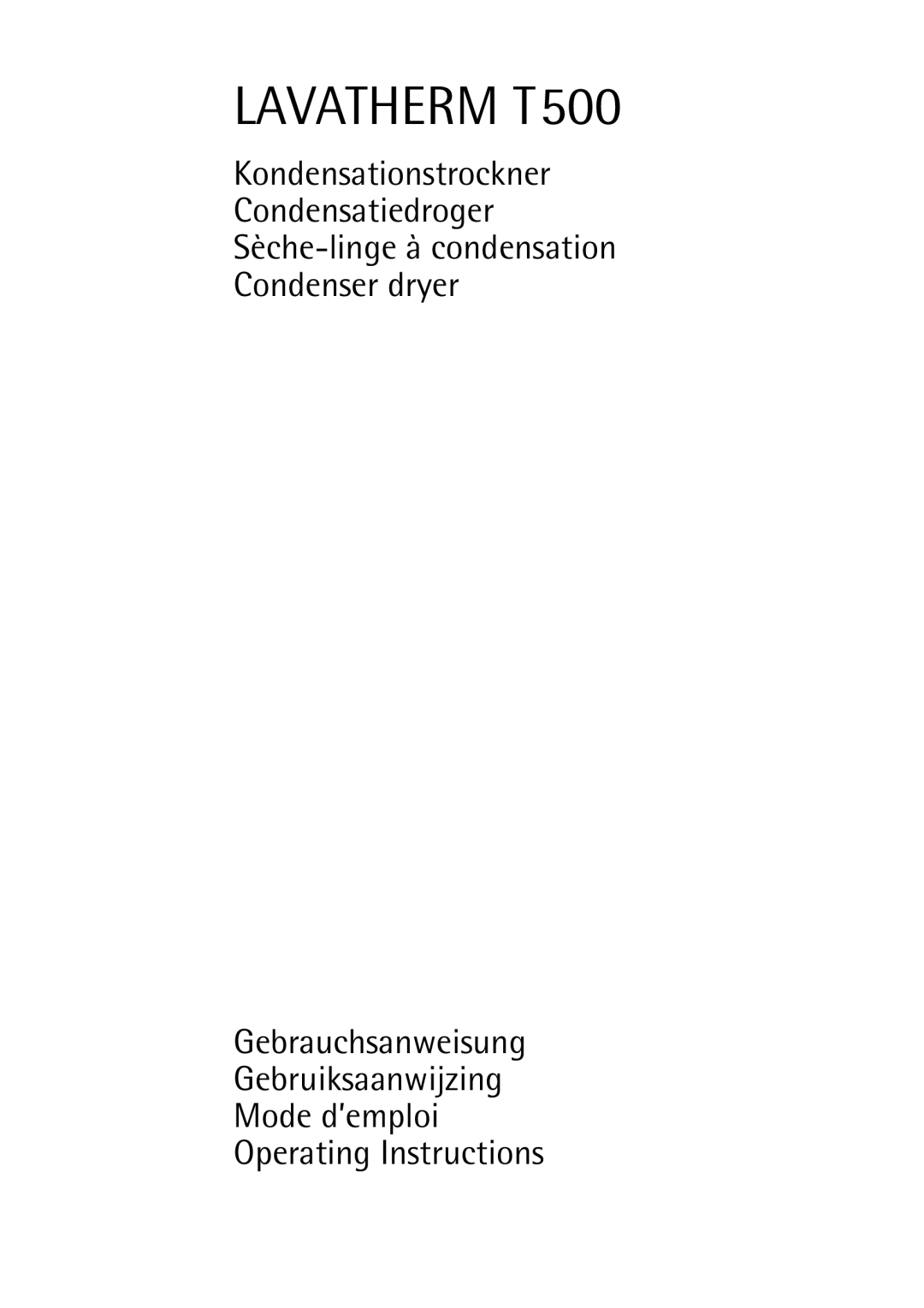 AEG operating instructions Lavatherm T500 