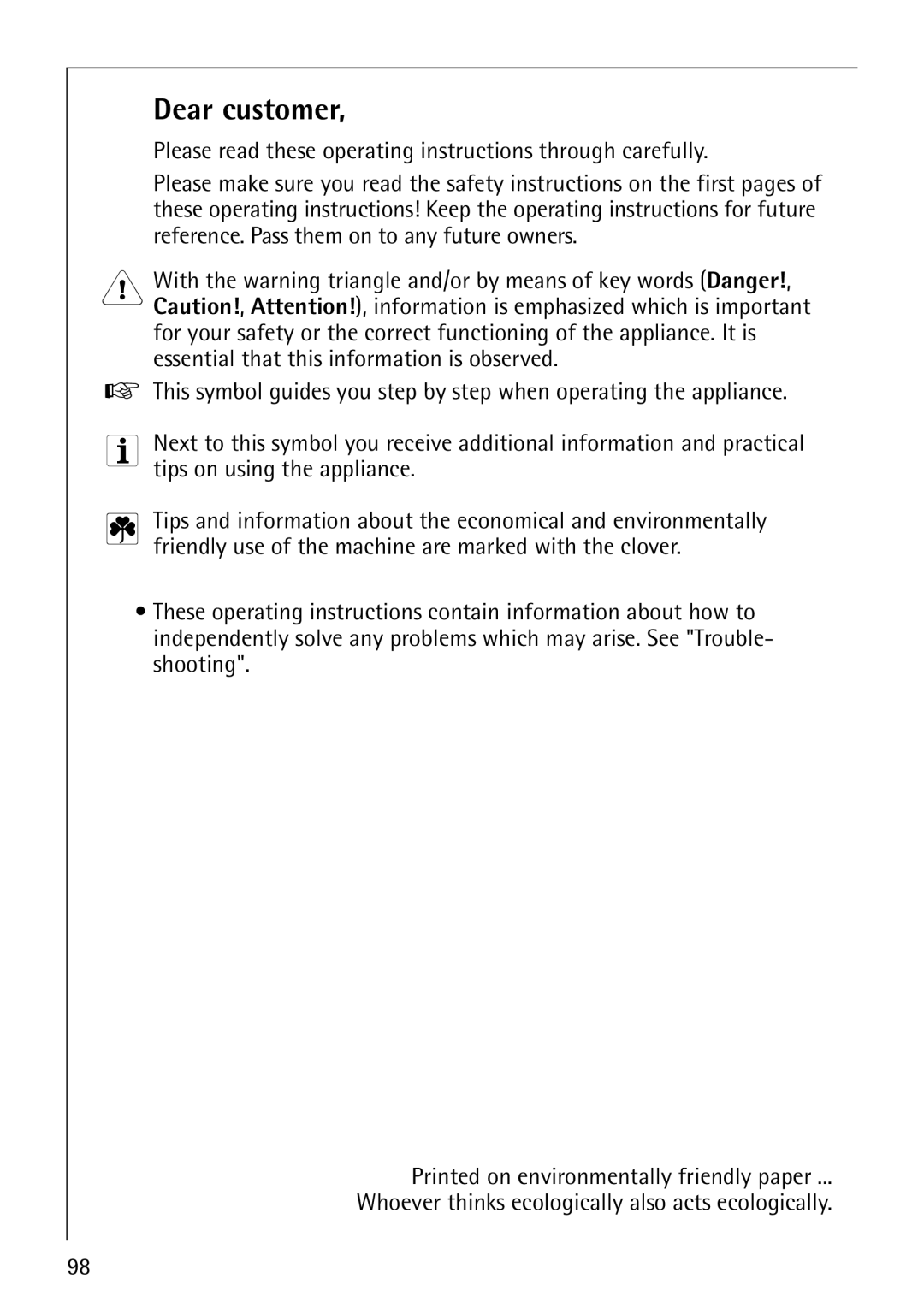 AEG T500 Dear customer, Please read these operating instructions through carefully 