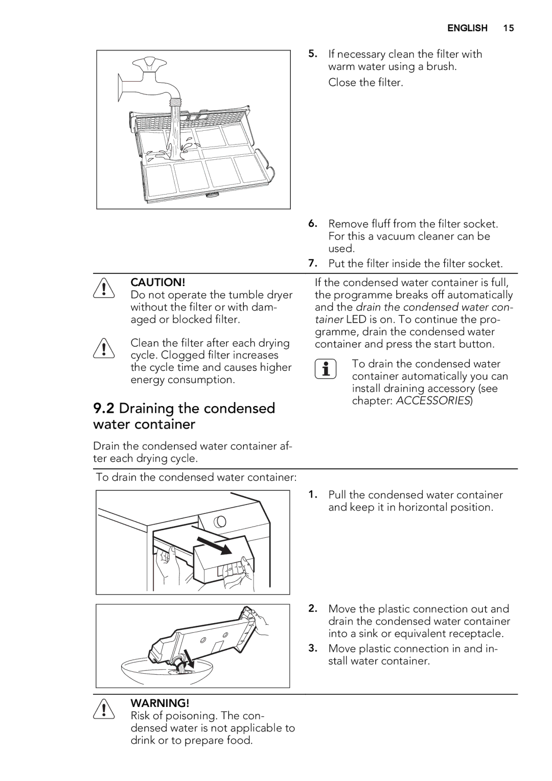 AEG T76280AC user manual Draining the condensed, Water container 