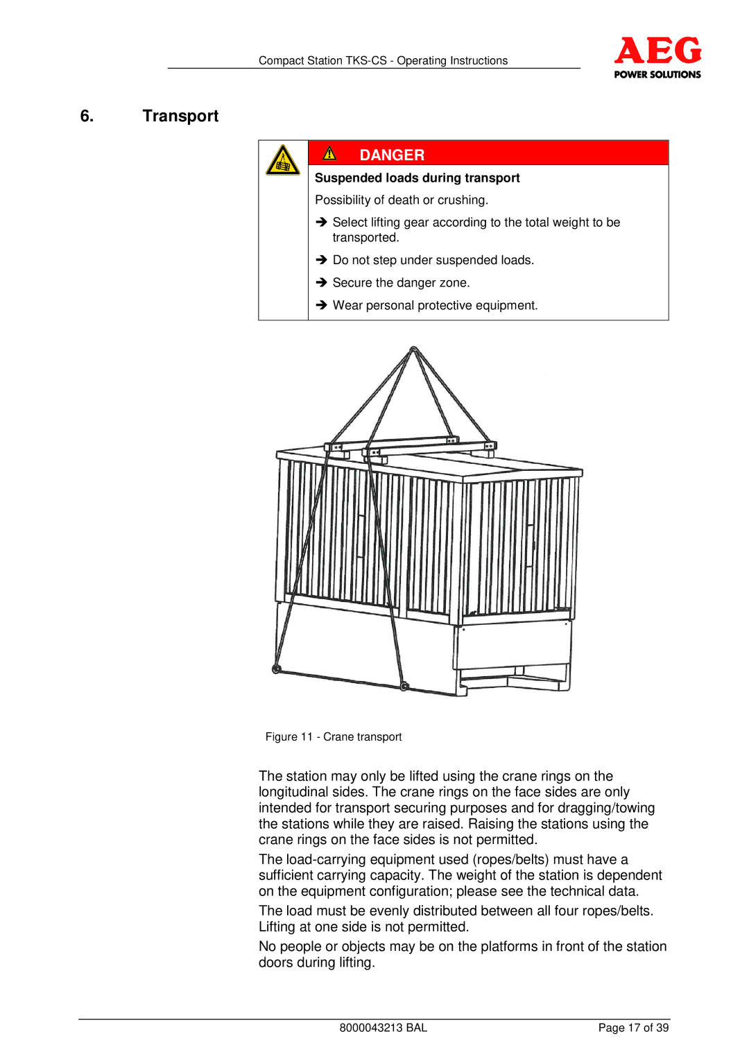 AEG TKS-CS operating instructions Transport, Suspended loads during transport 