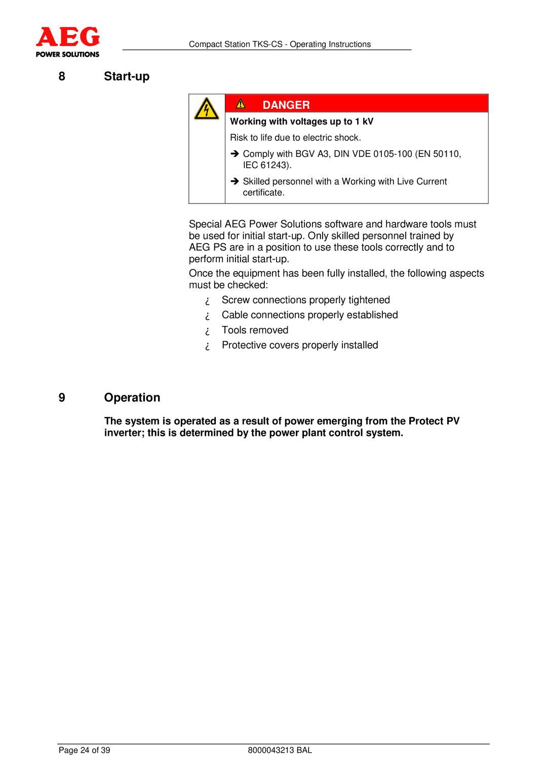 AEG TKS-CS operating instructions Start-up, Operation, Working with voltages up to 1 kV 