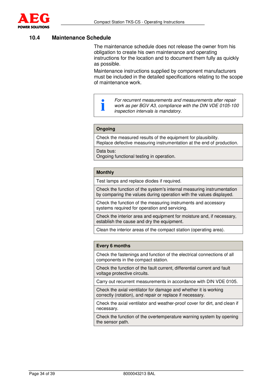 AEG TKS-CS operating instructions Maintenance Schedule, Ongoing, Monthly, Every 6 months 