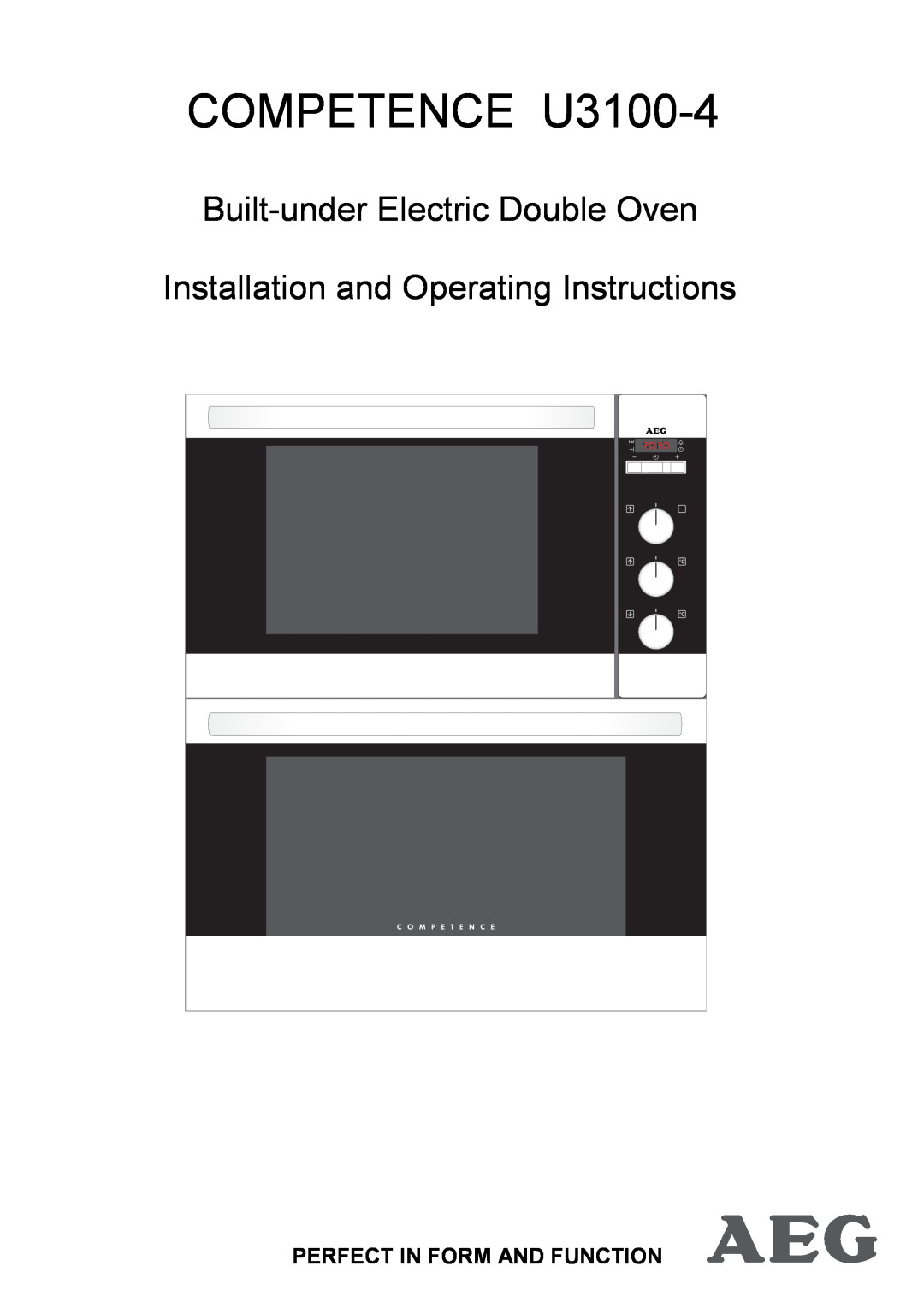 AEG manual Perfect In Form And Function, COMPETENCE U3100-4, Built-under Electric Double Oven 