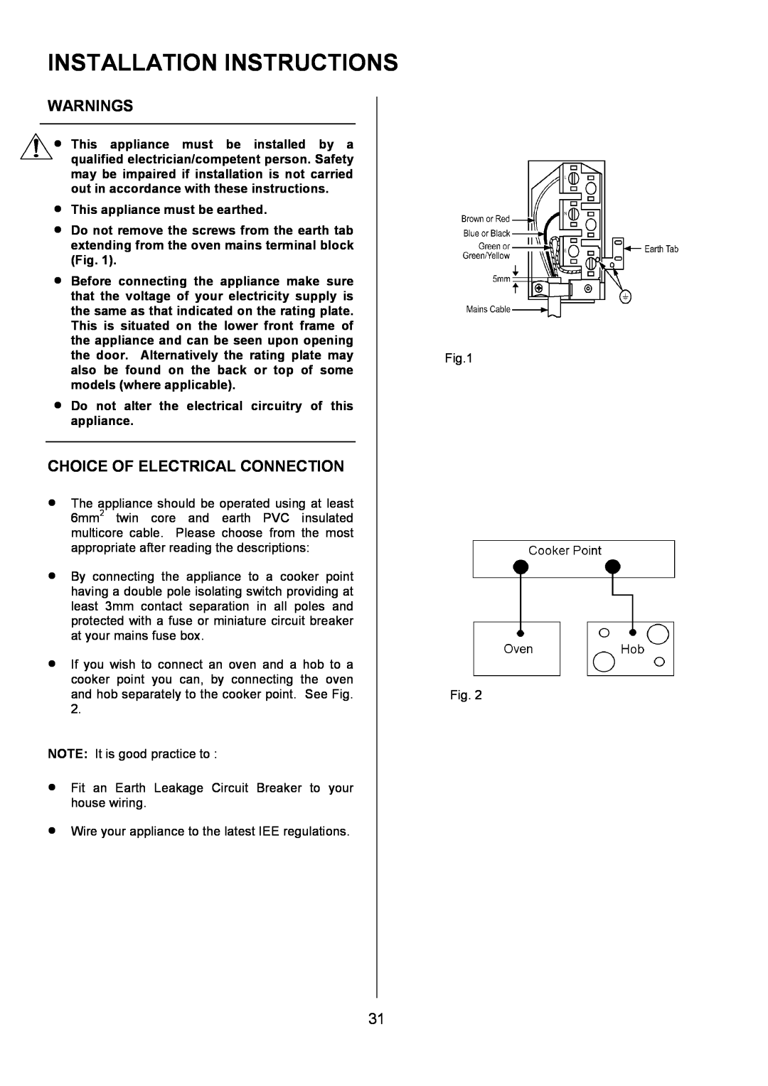 AEG U3100-4 manual Installation Instructions, Warnings, Choice Of Electrical Connection, This appliance must be earthed 