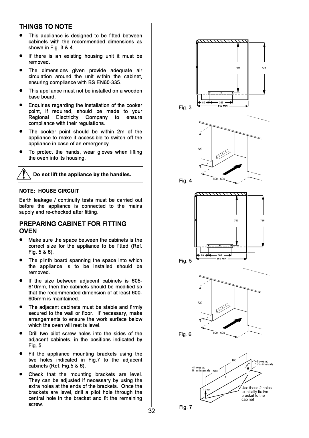 AEG U3100-4 manual Preparing Cabinet For Fitting Oven, Do not lift the appliance by the handles NOTE HOUSE CIRCUIT 