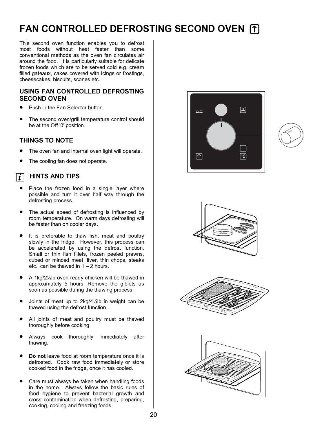 AEG U7101-4, 311704300 manual Using FAN Controlled Defrosting Second Oven 