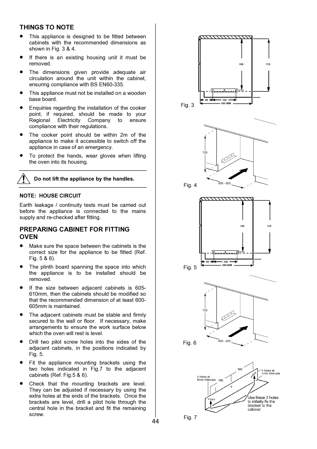 AEG U7101-4, 311704300 manual Preparing Cabinet for Fitting Oven, Do not lift the appliance by the handles 