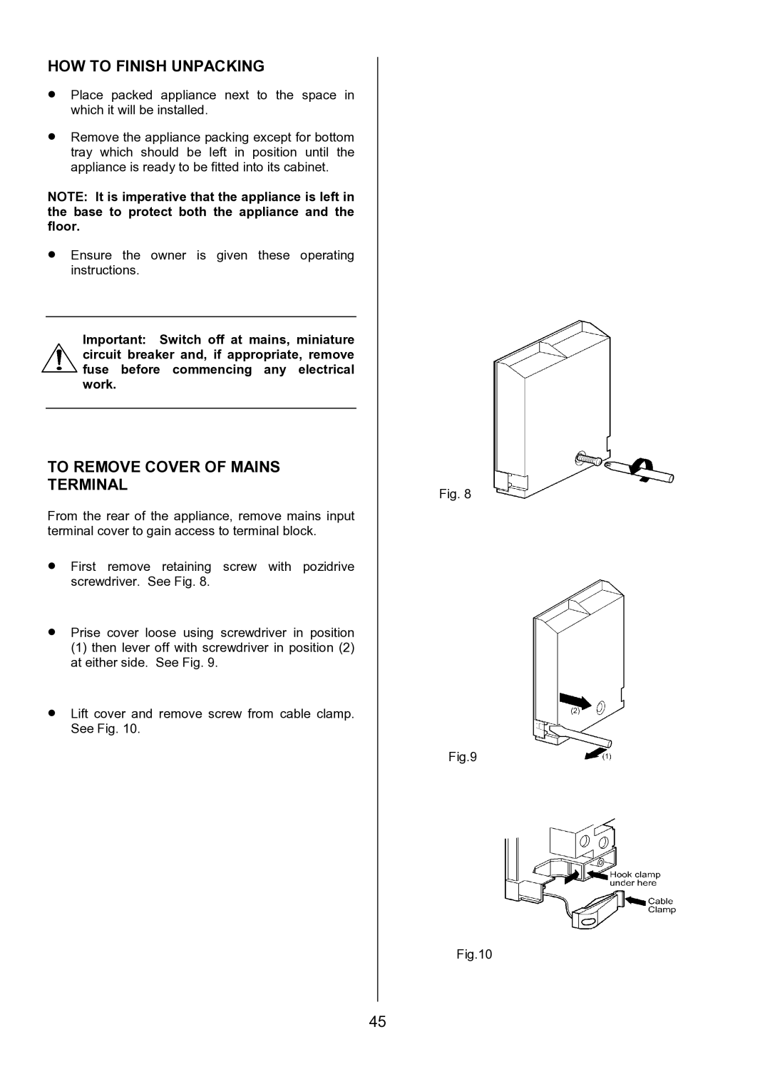 AEG 311704300, U7101-4 manual HOW to Finish Unpacking, To Remove Cover of Mains Terminal 