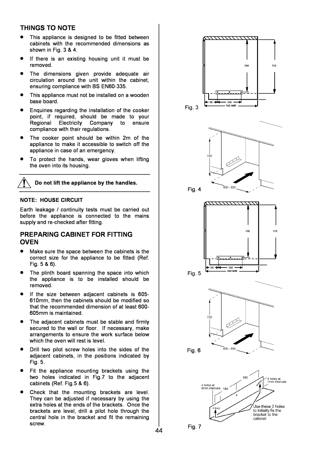 AEG U7101-4, 311704300 manual Preparing Cabinet For Fitting Oven, Things To Note, Do not lift the appliance by the handles 