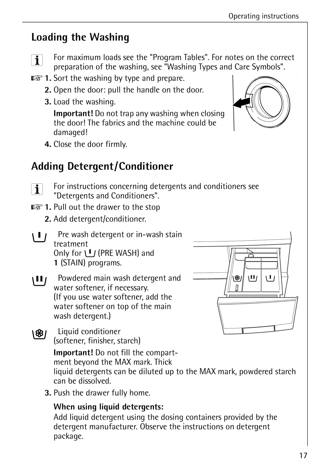 AEG W 1020 manual Loading the Washing, Adding Detergent/Conditioner, When using liquid detergents 