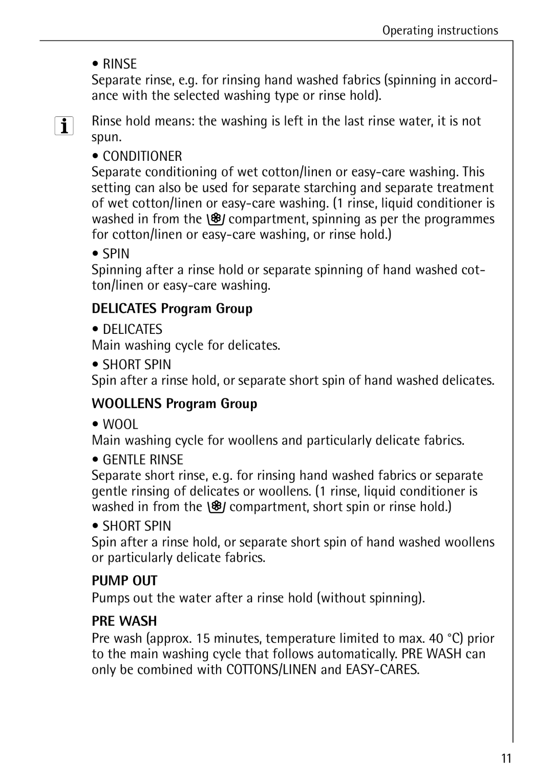 AEG W 1030 manual Delicates Program Group, Woollens Program Group 