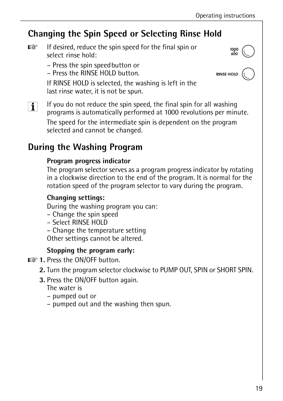 AEG W 1030 manual Changing the Spin Speed or Selecting Rinse Hold, During the Washing Program, Program progress indicator 