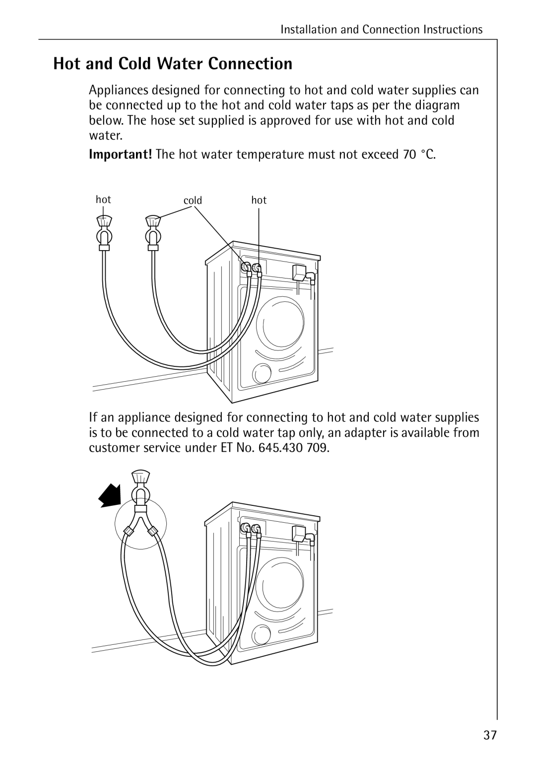 AEG W 1030 manual Hot and Cold Water Connection 