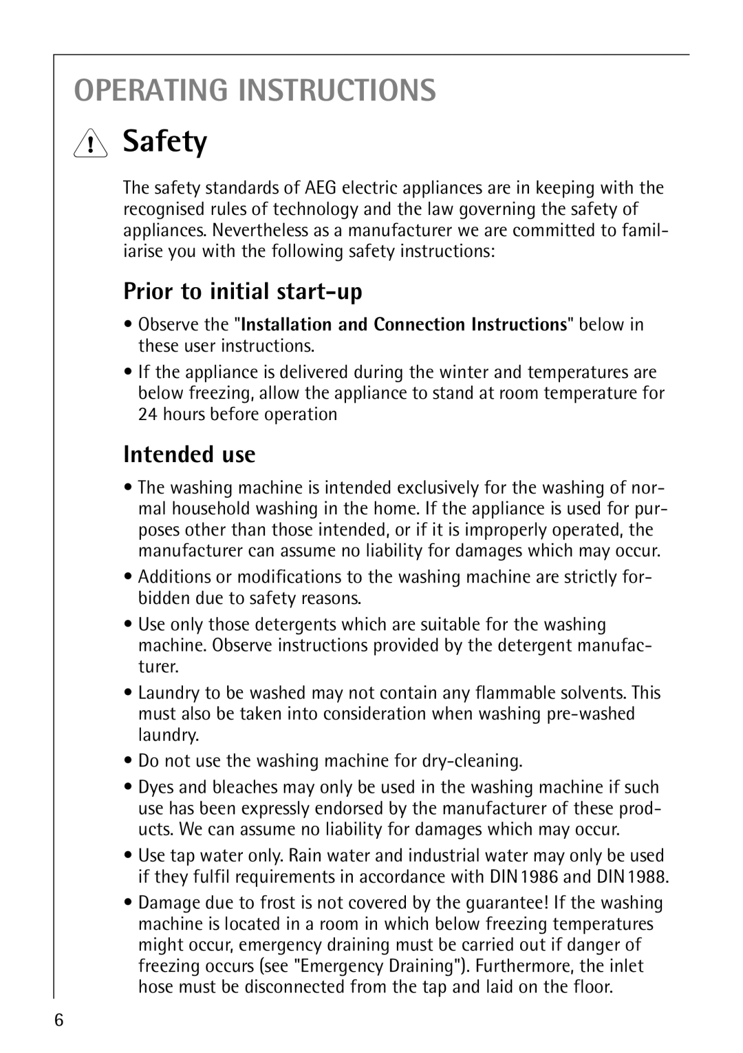 AEG W 1030 manual Safety, Prior to initial start-up, Intended use 