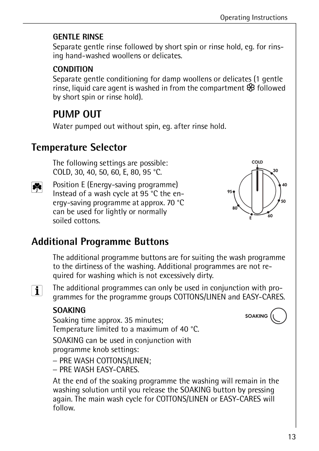 AEG W 1230 manual Temperature Selector, Additional Programme Buttons 