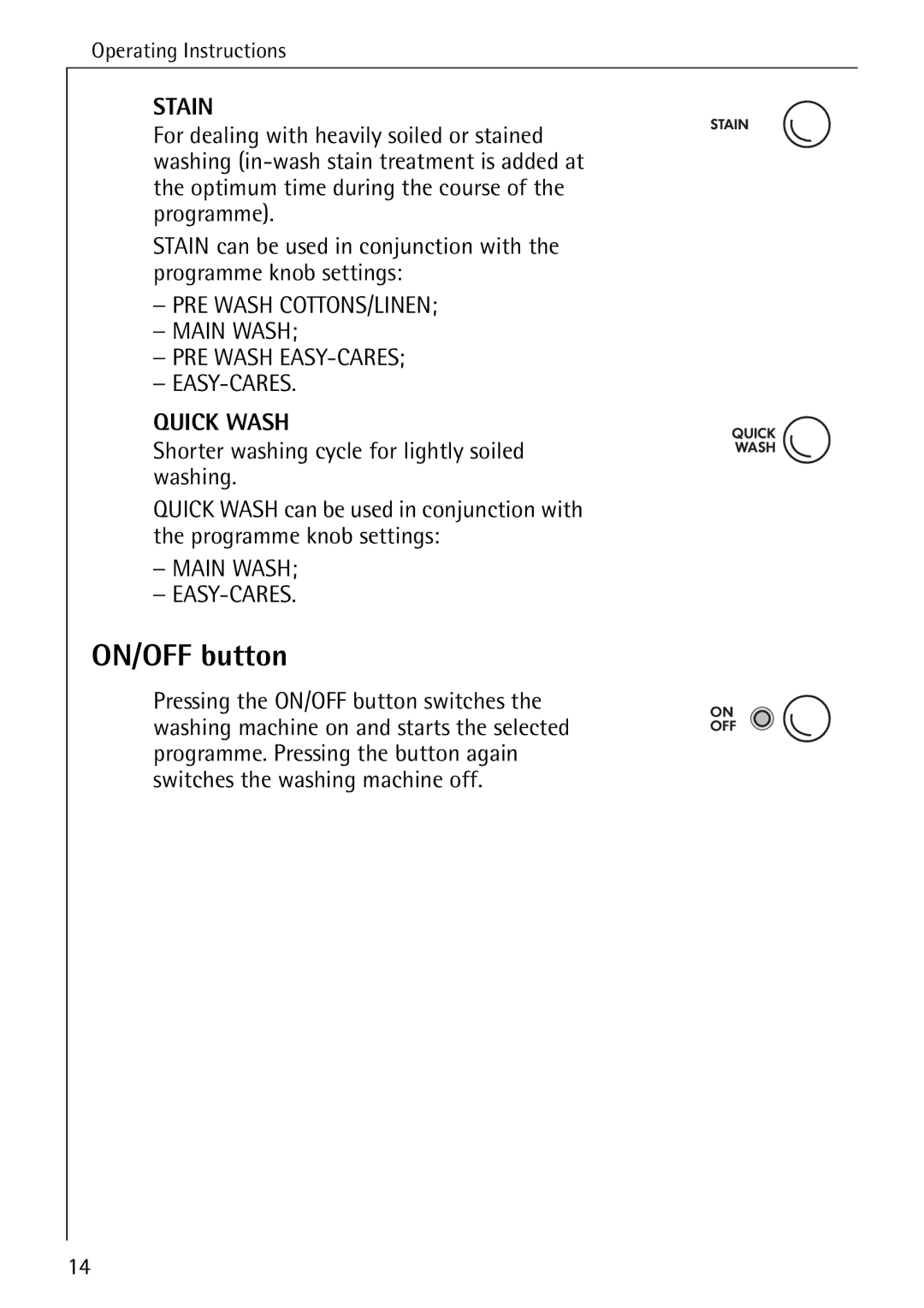 AEG W 1230 manual ON/OFF button, Stain 