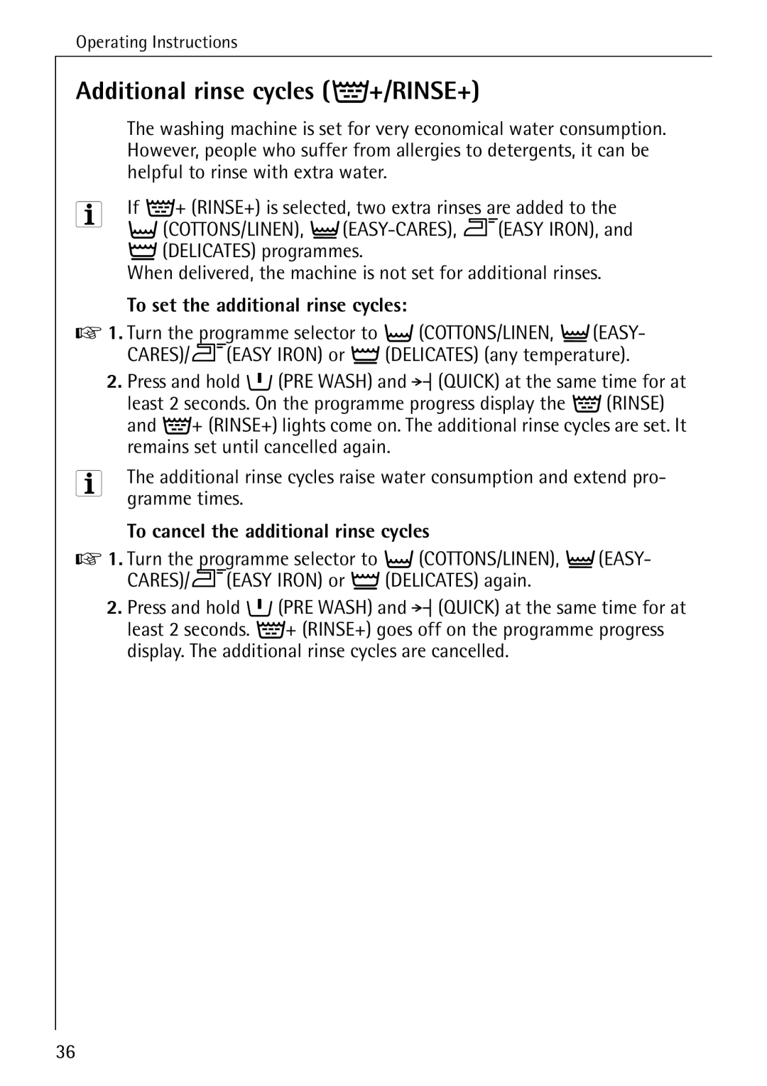 AEG W 1255 Additional rinse cycles Á+/RINSE+, To set the additional rinse cycles, To cancel the additional rinse cycles 