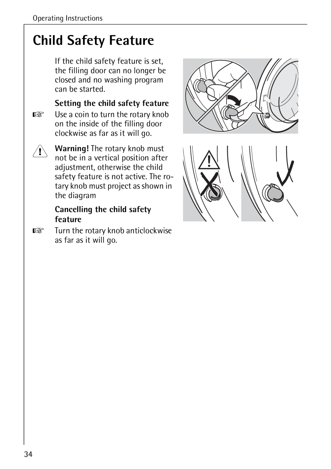 AEG W 730 manual Child Safety Feature, Setting the child safety feature, Cancelling the child safety feature 