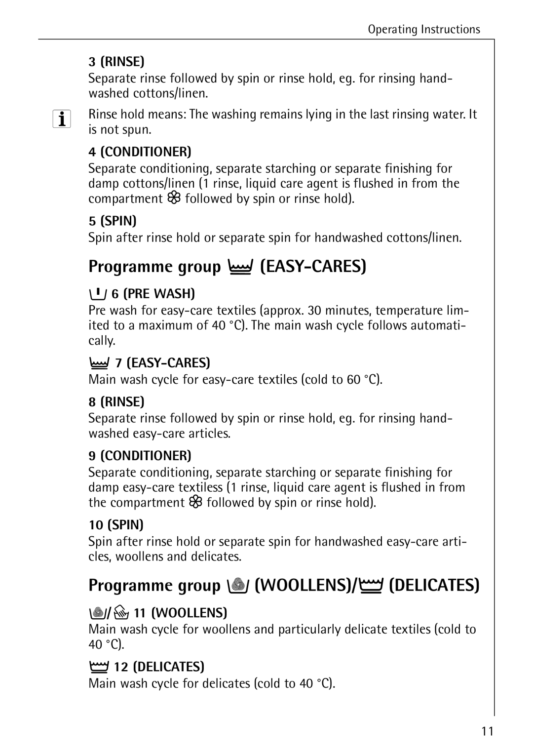 AEG W 808 manual Programme group EASY-CARES, Programme group sWOOLLENS/ÃDELICATES, Spin, Woollens 