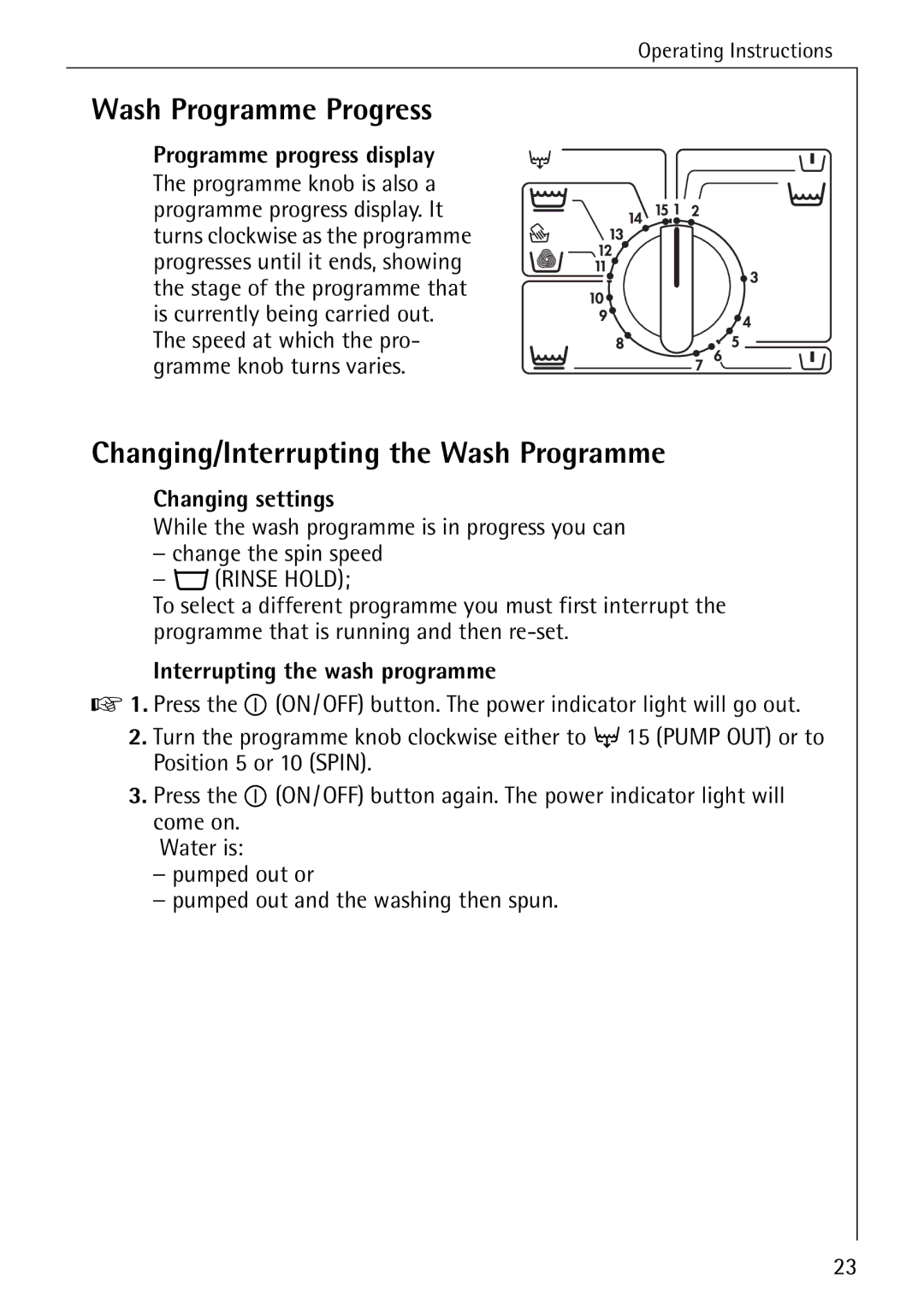 AEG W 808 Wash Programme Progress, Changing/Interrupting the Wash Programme, Programme progress display, Changing settings 