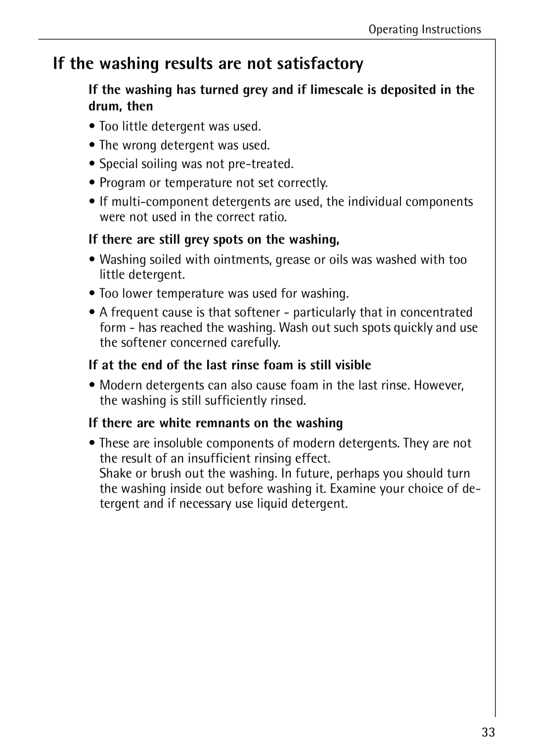 AEG W 857 manual If the washing results are not satisfactory, If there are still grey spots on the washing 