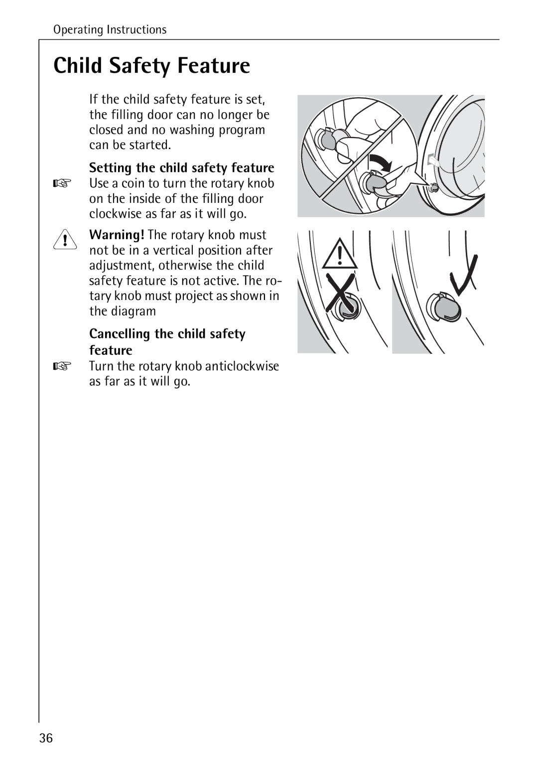 AEG W 857 manual Child Safety Feature, Setting the child safety feature, Cancelling the child safety Feature 