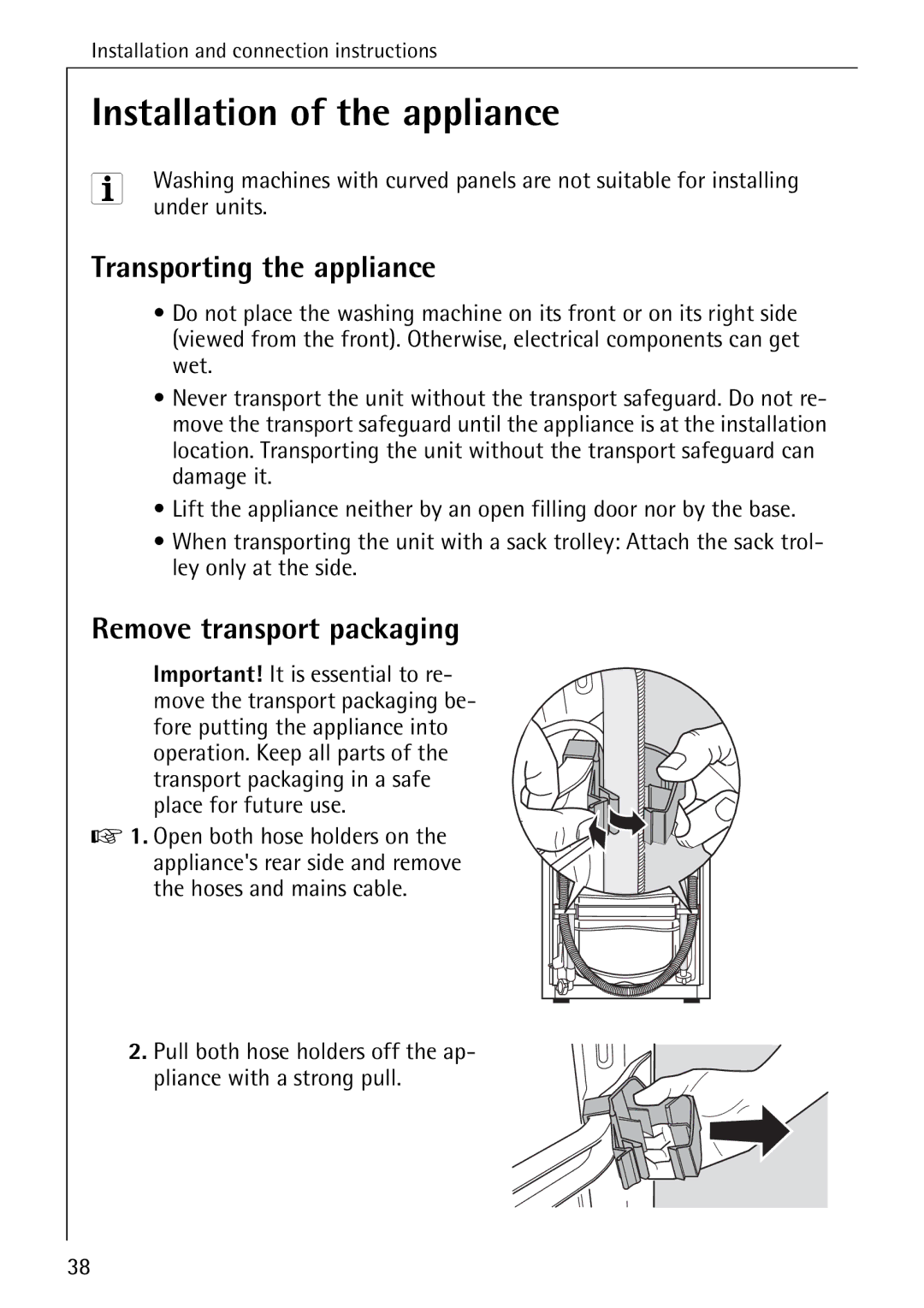 AEG W 857 manual Installation of the appliance, Transporting the appliance, Remove transport packaging 