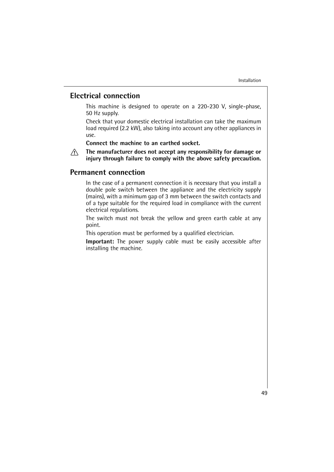 Aegis Micro 12820 manual Electrical connection, Permanent connection, Connect the machine to an earthed socket 