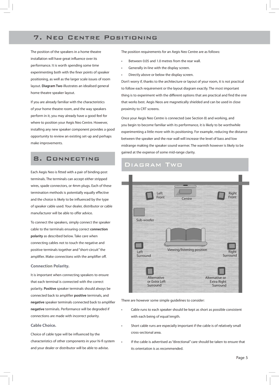 Aegis Micro AegisNeo Series owner manual NEO Centre Positioning, Connecting, Diagram TWO, Connection Polarity, Cable Choice 