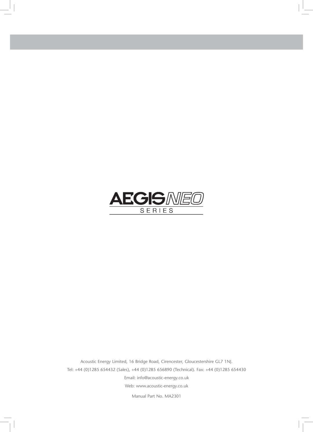 Aegis Micro AegisNeo Series owner manual S E R I E S, Email info@acoustic-energy.co.uk, Manual Part No. MA2301 