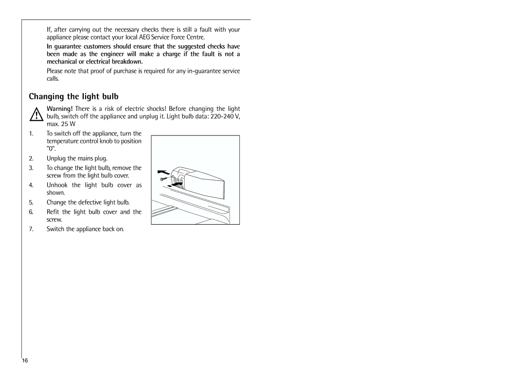 Aegis Micro C 8 16 41-4i installation instructions Changing the light bulb 