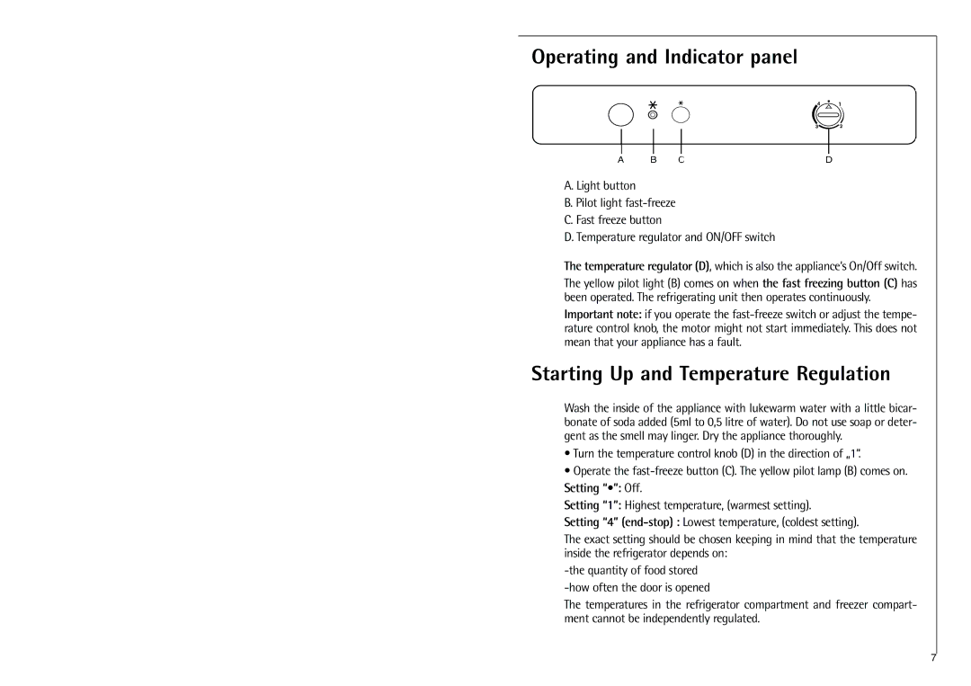 Aegis Micro C 8 16 41-4i installation instructions Operating and Indicator panel, Starting Up and Temperature Regulation 