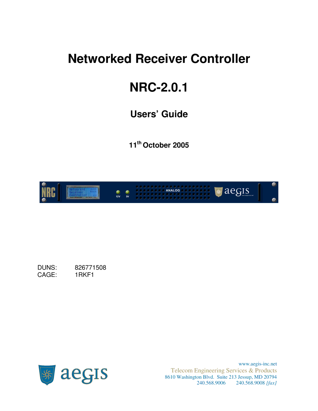 Aegis Micro NRC 2.0.1 manual Networked Receiver Controller NRC-2.0.1 