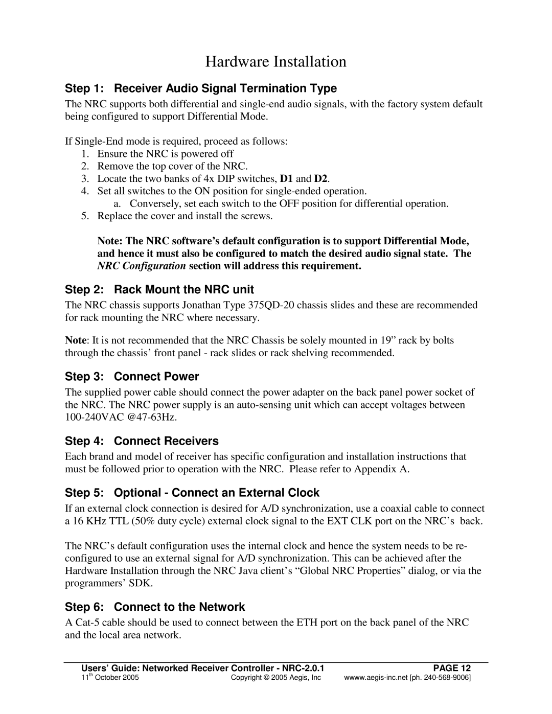 Aegis Micro NRC 2.0.1 manual Hardware Installation 