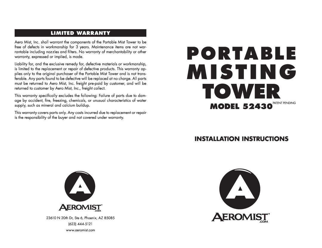 Aero Mist 52430 installation instructions Limited Warranty, Misting Tower, Portable, Installation Instructions 