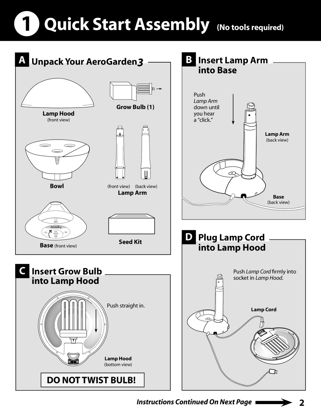 AeroGarden 100302-RED Quick Start Assembly No tools required, Unpack Your AeroGarden3, Insert Lamp Arm into Base 