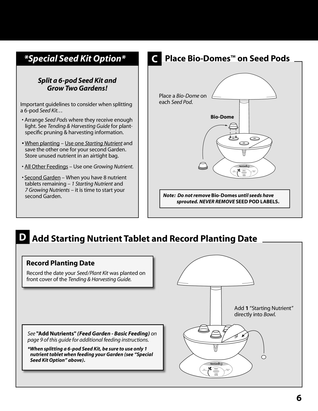 AeroGarden 100302-BSS, 100302-SLR, 100302-WHT quick start Add Starting Nutrient Tablet and Record Planting Date, PodSeed Kit… 