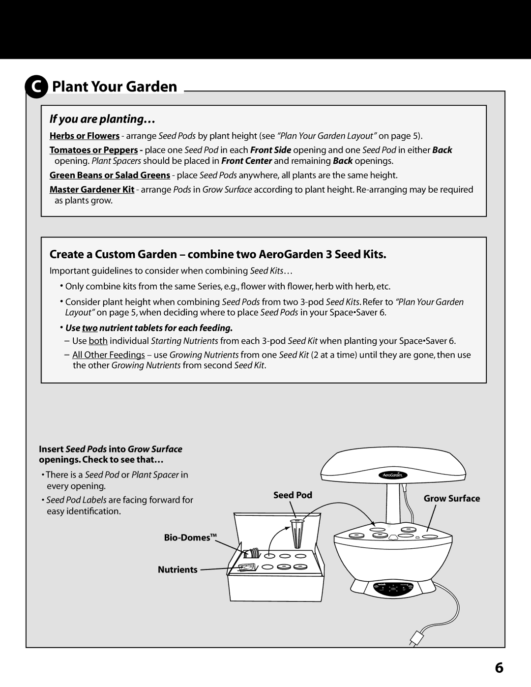 AeroGarden 100602-WHT, 200340 Plant Your Garden, Create a Custom Garden combine two AeroGarden 3 Seed Kits, Seed Pod 