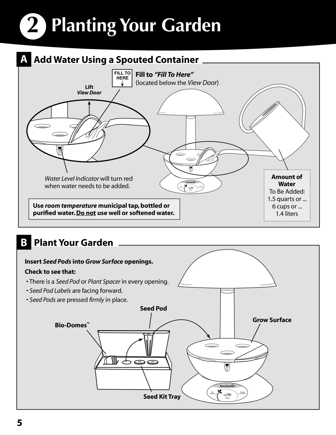 AeroGarden 300291 quick start Planting Your Garden, Add Water Using a Spouted Container, Plant Your Garden 