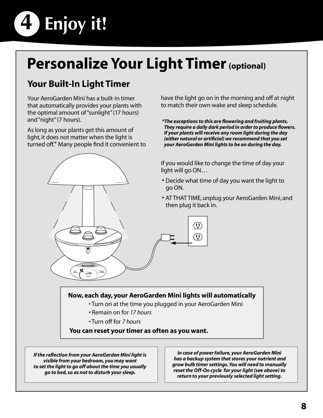 AeroGarden 300291 quick start Enjoy it, Your Built-In Light Timer 