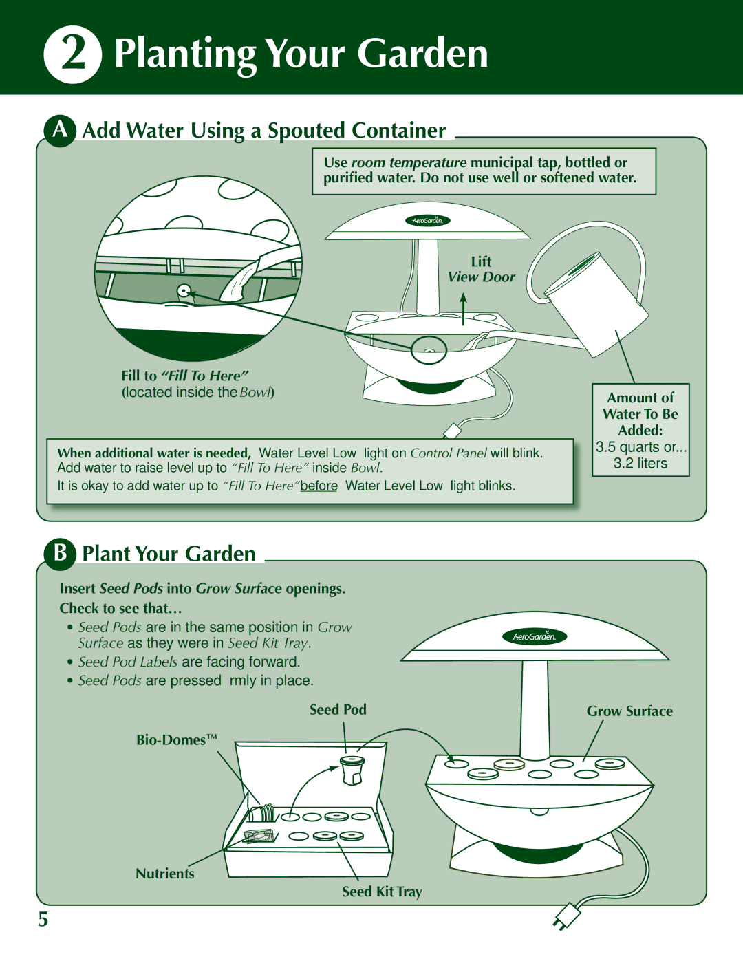 AeroGarden Classic, 500710-SLR, 200710-WHT Planting Your Garden, Add Water Using a Spouted Container, Plant Your Garden 