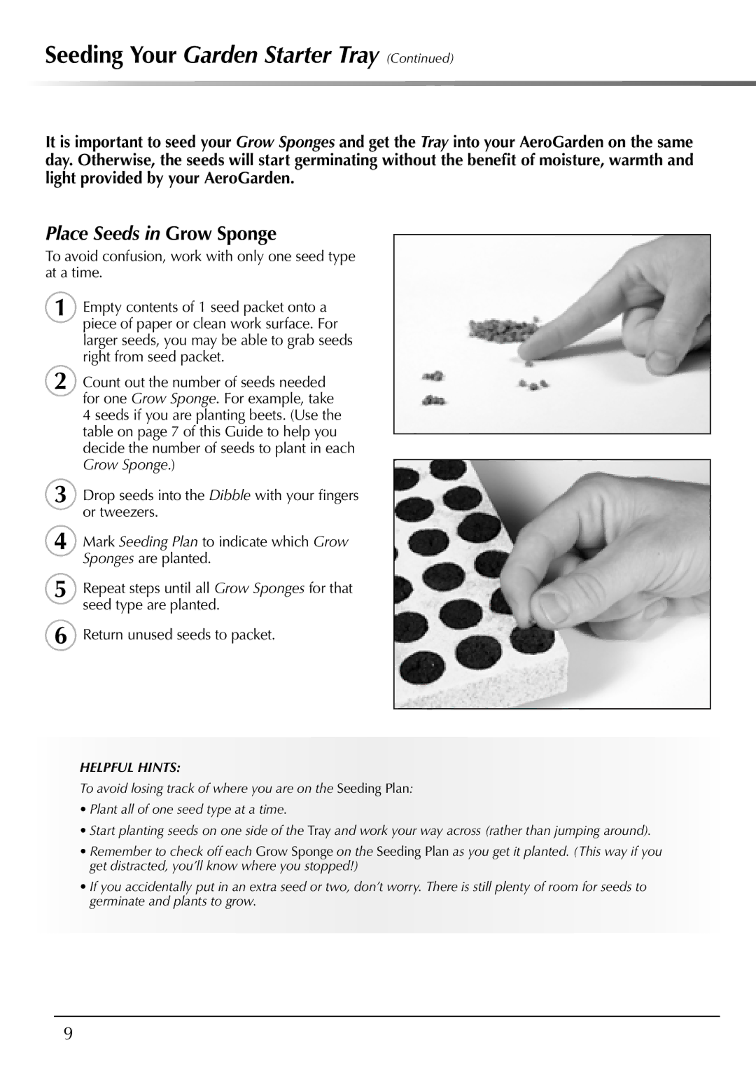 AeroGarden 507140-0000 AD manual Place Seeds in Grow Sponge, Helpful Hints 