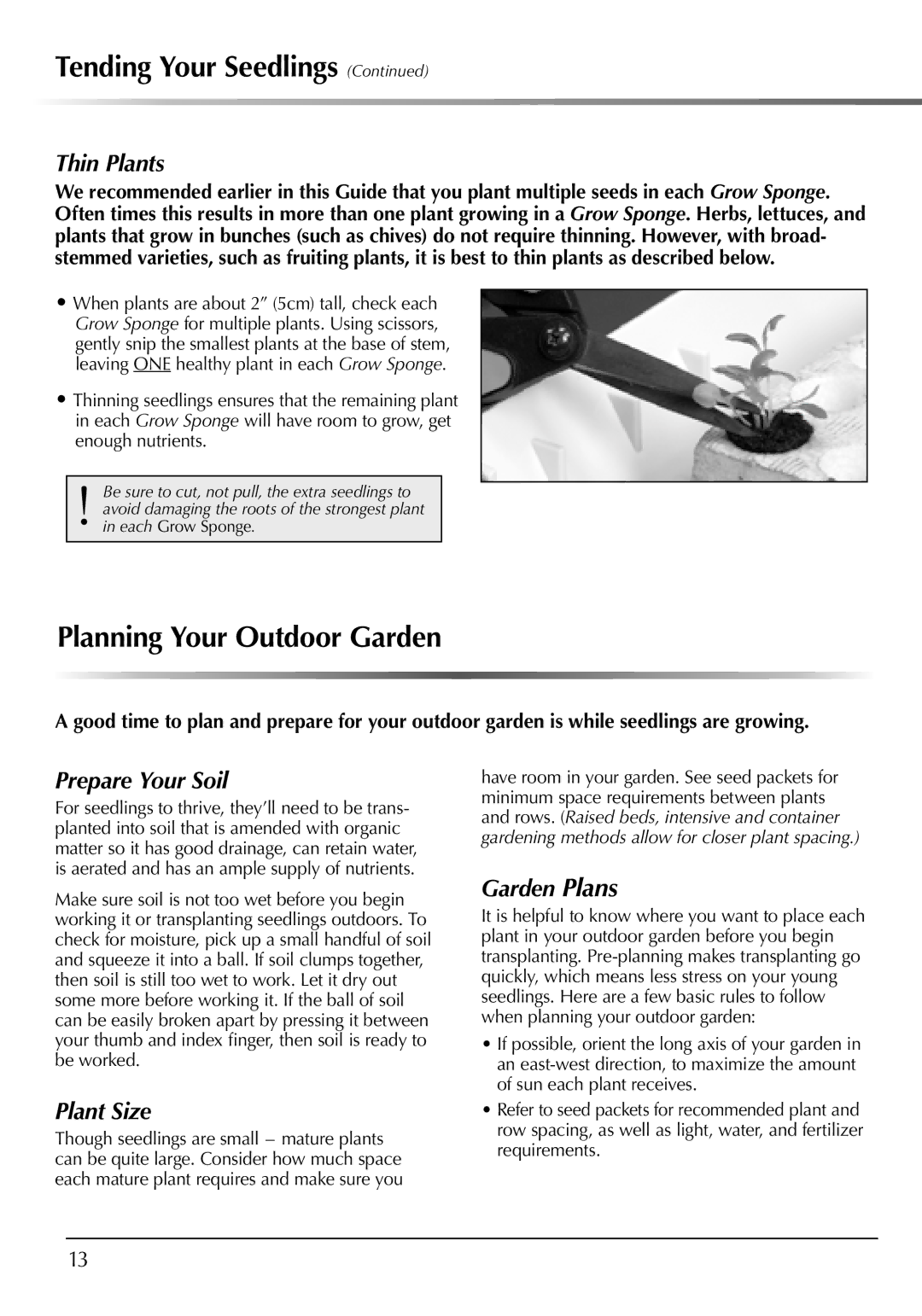 AeroGarden 507140-0000 AD manual Planning Your Outdoor Garden, Thin Plants, Prepare Your Soil, Plant Size, Garden Plans 