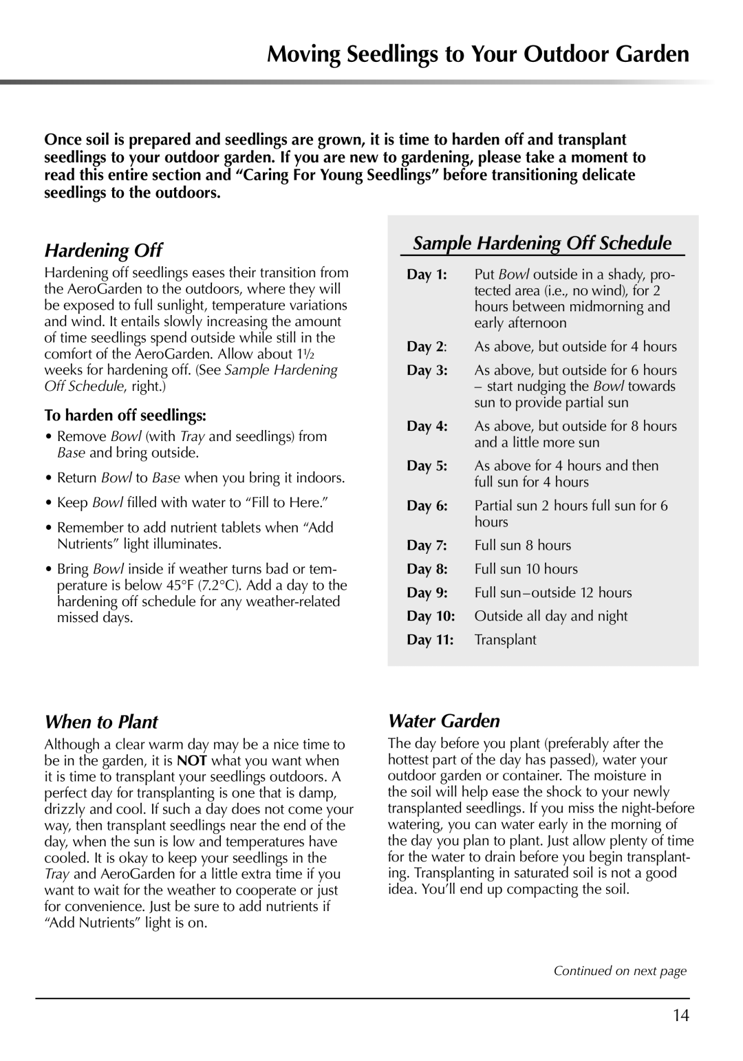 AeroGarden 507140-0000 AD manual Moving Seedlings to Your Outdoor Garden, Sample Hardening Off Schedule, When to Plant 